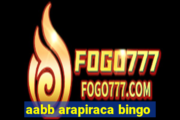 aabb arapiraca bingo