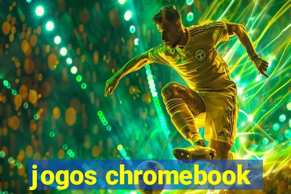 jogos chromebook