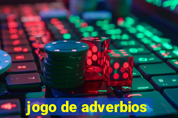 jogo de adverbios