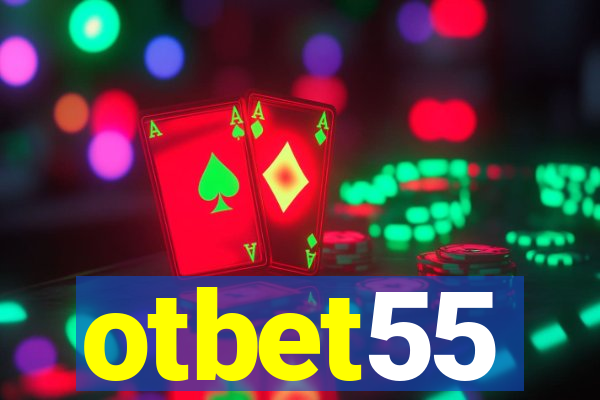 otbet55