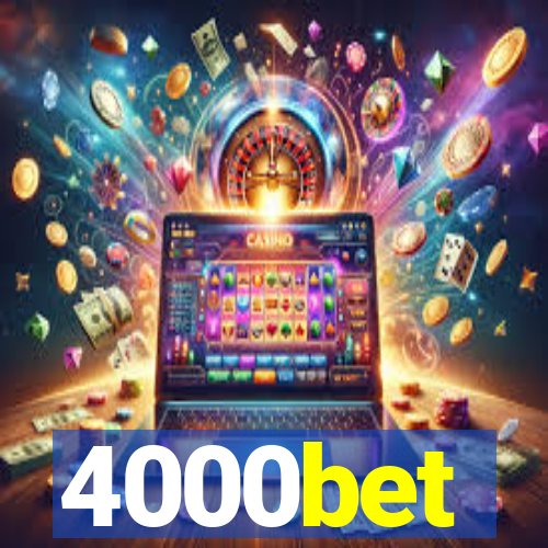 4000bet