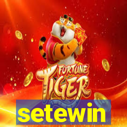 setewin