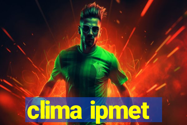 clima ipmet