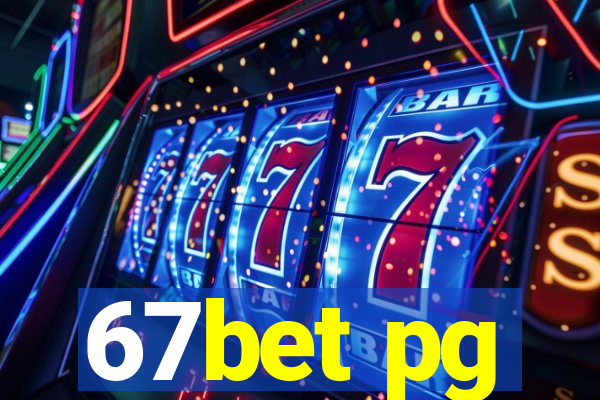 67bet pg