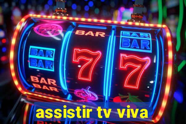 assistir tv viva