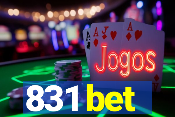 831 bet