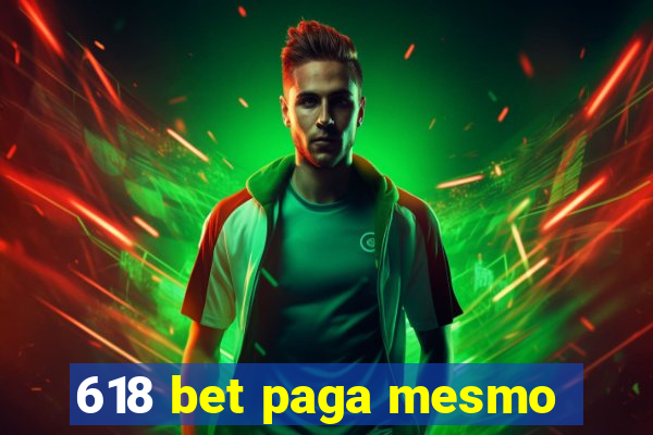 618 bet paga mesmo