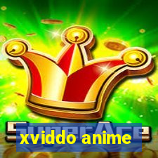 xviddo anime