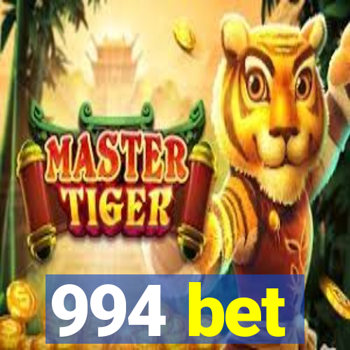 994 bet