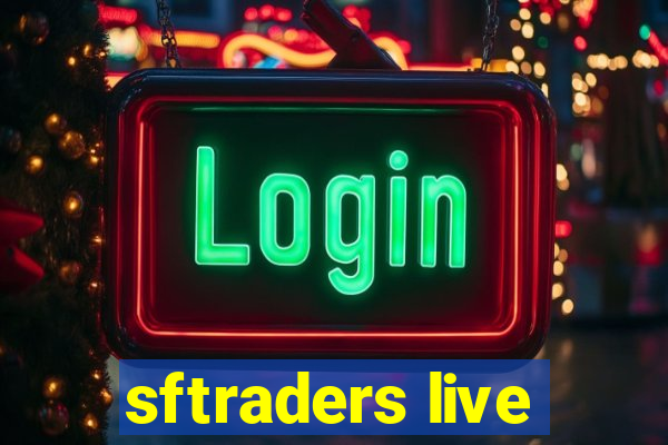 sftraders live