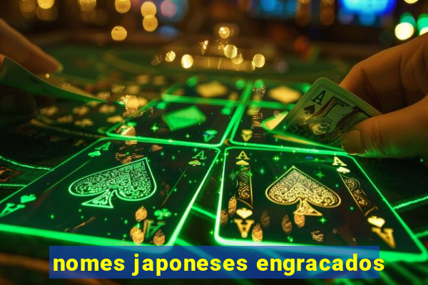 nomes japoneses engracados