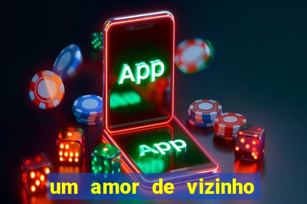 um amor de vizinho karen santos pdf