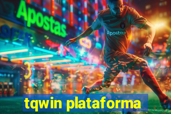 tqwin plataforma