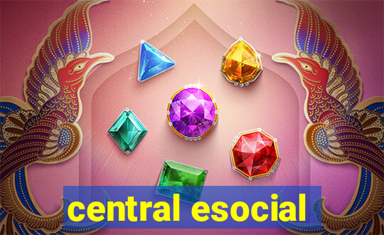 central esocial