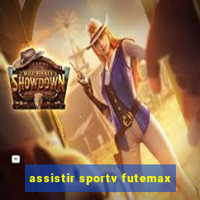 assistir sportv futemax