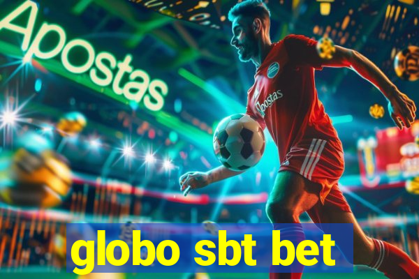 globo sbt bet