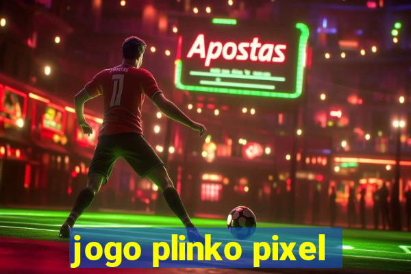 jogo plinko pixel