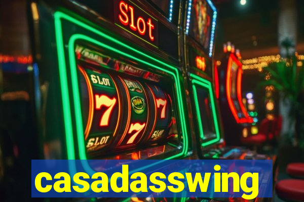 casadasswing