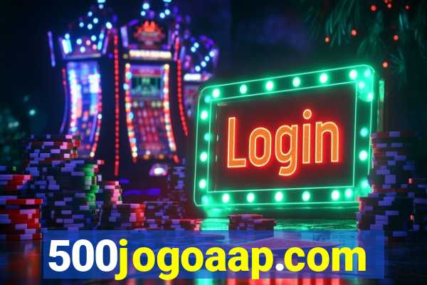 500jogoaap.com