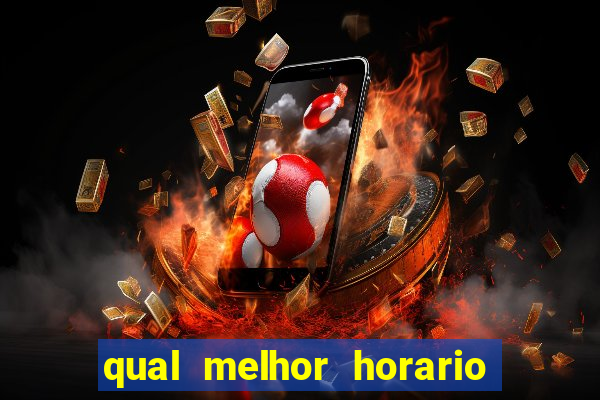 qual melhor horario para jogar betano