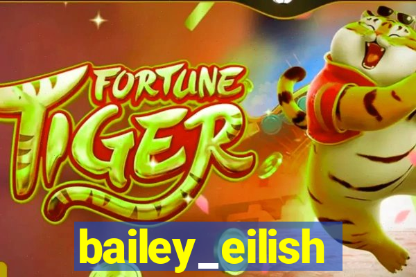 bailey_eilish