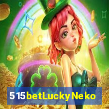 515betLuckyNeko