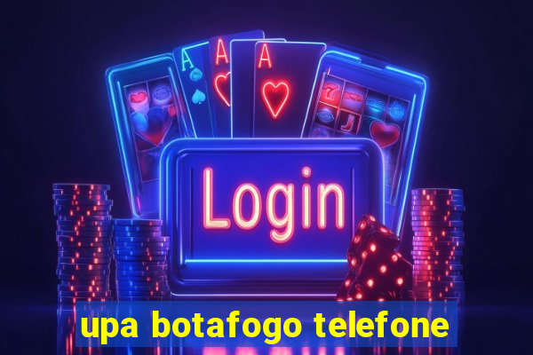 upa botafogo telefone