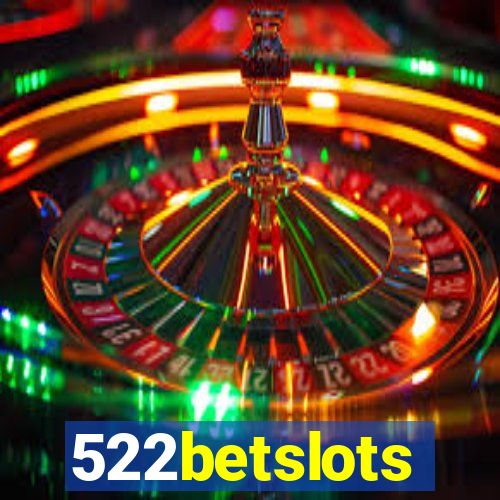 522betslots