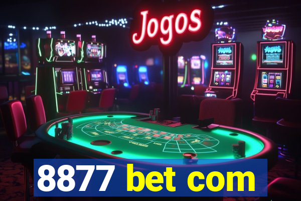 8877 bet com