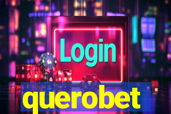 querobet