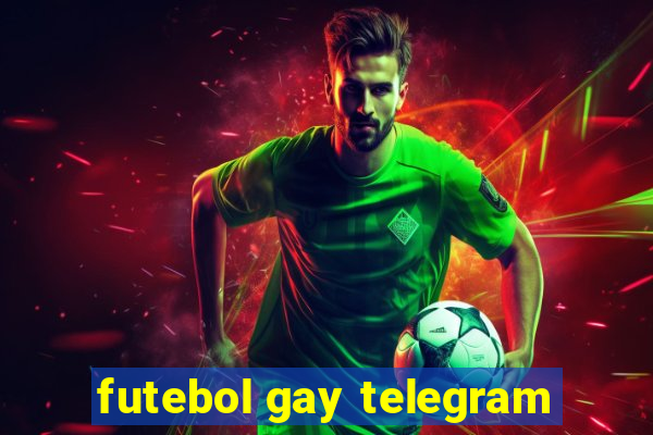 futebol gay telegram