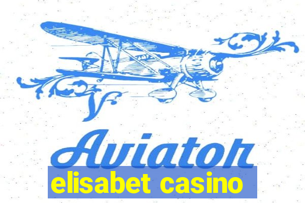 elisabet casino