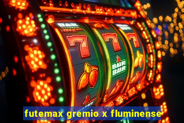 futemax gremio x fluminense