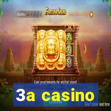 3a casino