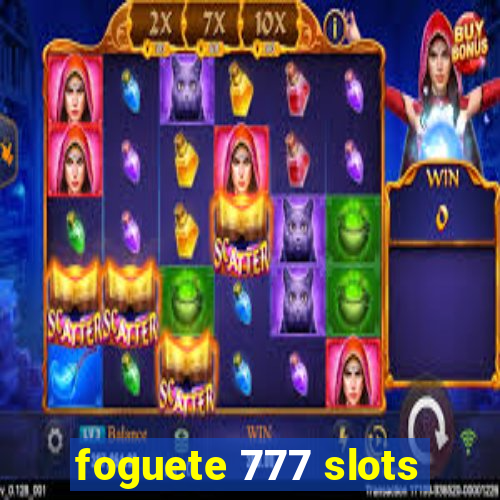 foguete 777 slots