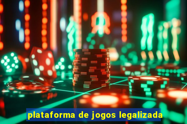 plataforma de jogos legalizada