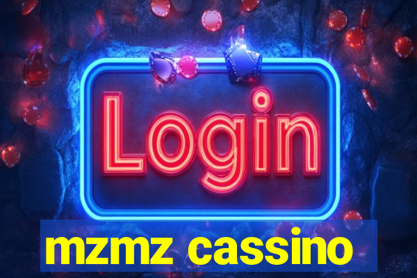 mzmz cassino