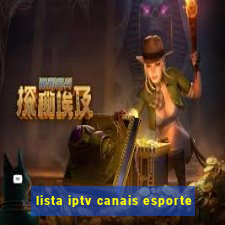 lista iptv canais esporte