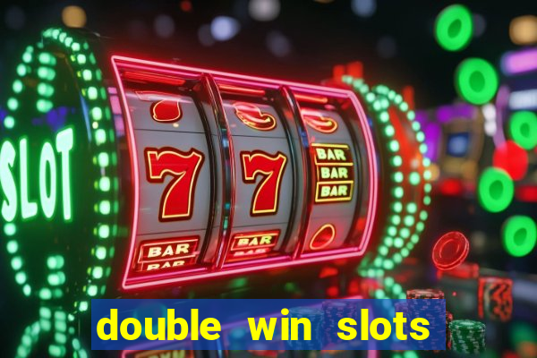 double win slots casino game