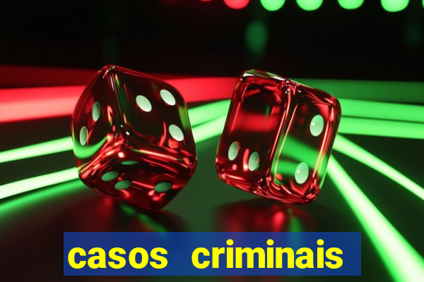 casos criminais para ler pdf