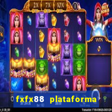 fxfx88 plataforma de jogos