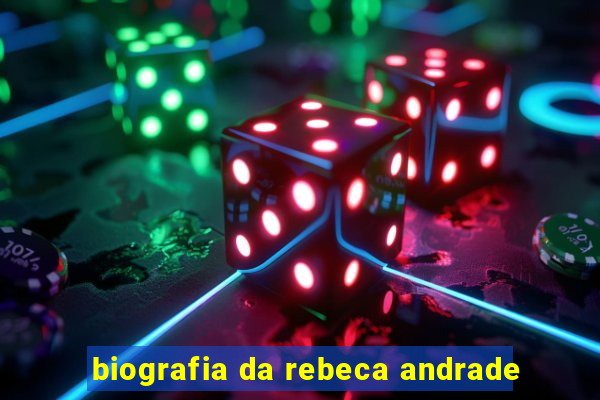 biografia da rebeca andrade