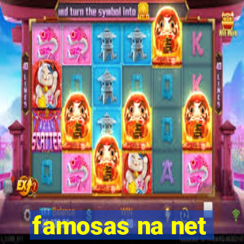 famosas na net