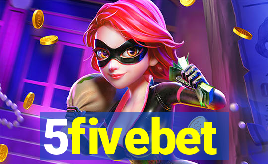 5fivebet