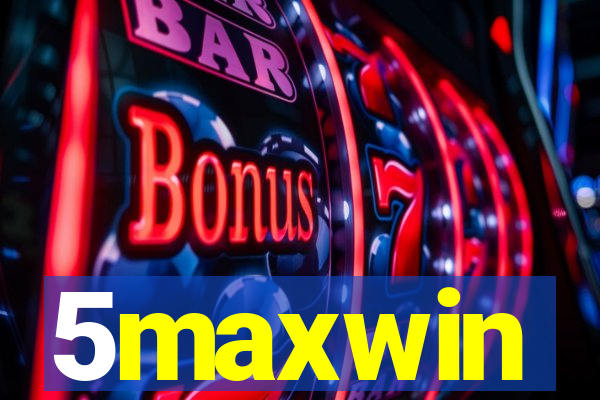 5maxwin