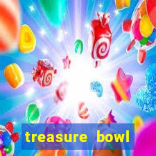 treasure bowl horário pagante