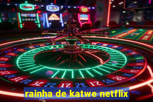 rainha de katwe netflix