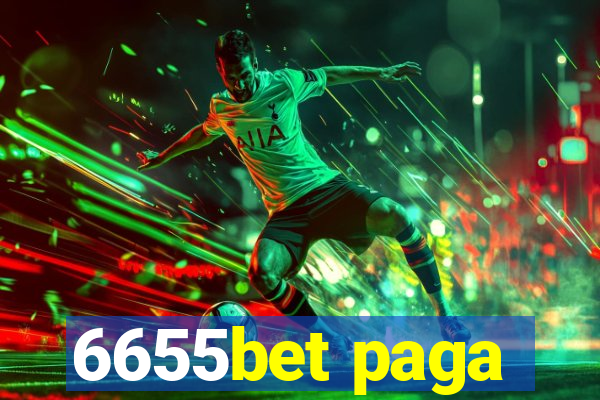 6655bet paga