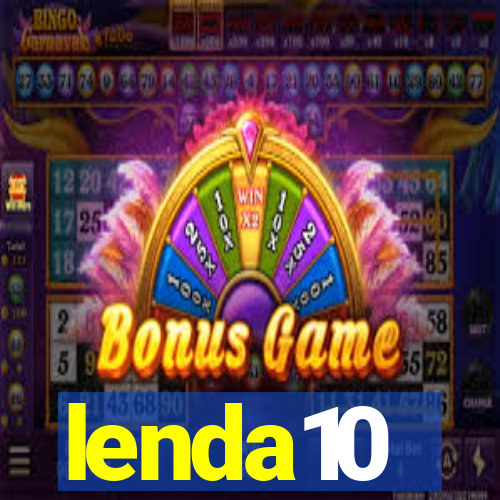 lenda10