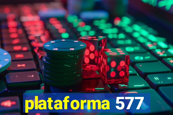 plataforma 577